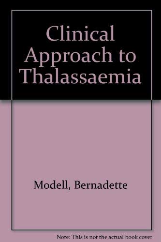 9780808916215: Clinical Approach to Thalassaemia