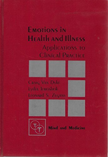Stock image for Emotions in Health and Illness: Applications to Clinical Practice [Mind and Medicine] for sale by Tiber Books