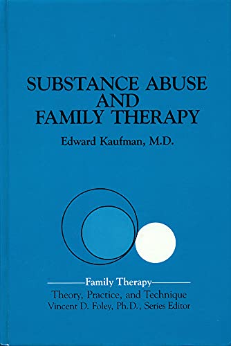 Imagen de archivo de Substance Abuse and Family Therapy (Family Therapy) a la venta por ThriftBooks-Atlanta