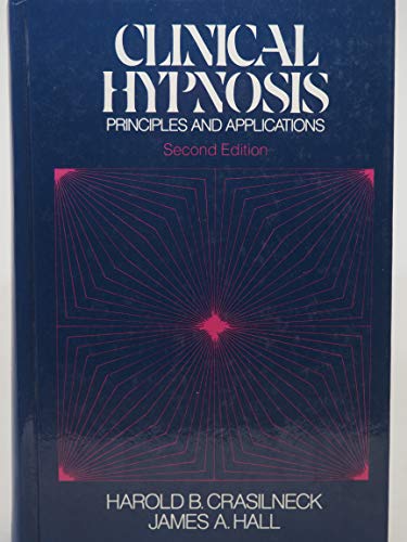 Beispielbild fr Clinical Hypnosis: Principles and Applications zum Verkauf von HPB-Red