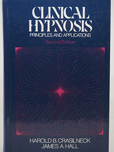 9780808916819: Clinical Hypnosis: Principles and Applications