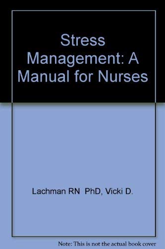 Beispielbild fr Stress Management: A Manual for Nurses zum Verkauf von WorldofBooks