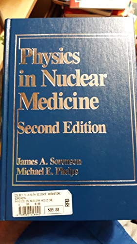 Imagen de archivo de Physics in Nuclear Medicine a la venta por HPB-Red