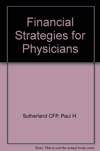 9780808918318: Financial Strategies for Physicians