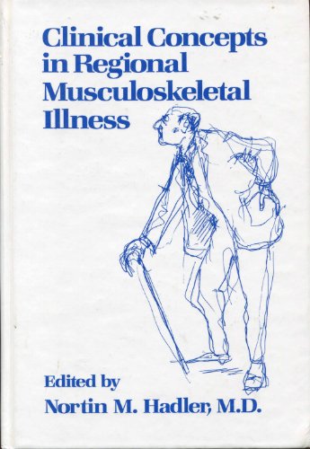 Imagen de archivo de Clinical Concepts in Regional Musculoskeletal Illness a la venta por medimops