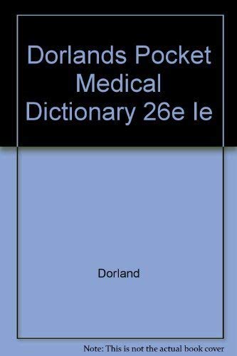 Stock image for Dorlands Pocket Medical Dictionary 26e Ie for sale by SecondSale