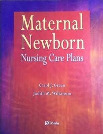 9780808922872: Maternal Newborn Nursing Care Plans, International Edition