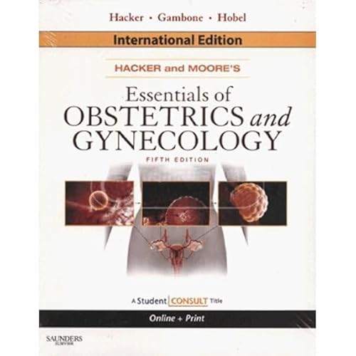 9780808924166: Hacker & Moore's Essentials of Obstetrics and Gynecology
