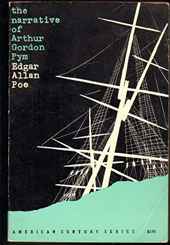 Imagen de archivo de The Narrative of Arthur Gordon Pym (American Century Series, Ac29) a la venta por Half Price Books Inc.