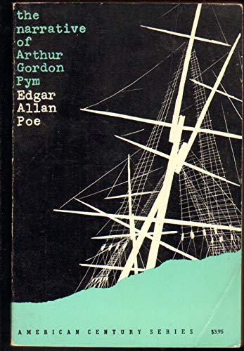 Stock image for The Narrative of Arthur Gordon Pym (American Century Series, Ac29) for sale by Half Price Books Inc.