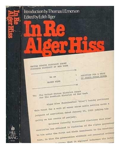 9780809001439: In re Alger Hiss: Petition for a writ of error coram nobis