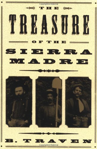 Imagen de archivo de The Treasure of the Sierra Madre a la venta por HPB-Diamond