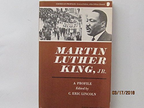 Imagen de archivo de Martin Luther King Jr: A Profile (American Century Series) a la venta por HPB Inc.