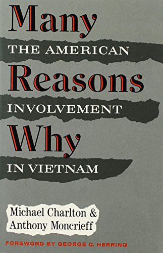 Stock image for Many Reasons Why: The American Involvement in Vietnam for sale by Heisenbooks