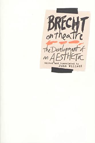 Imagen de archivo de Brecht on Theatre: The Development of an Aesthetic a la venta por Taos Books