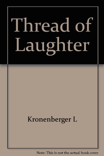 Imagen de archivo de Thread of Laughter a la venta por Books Do Furnish A Room