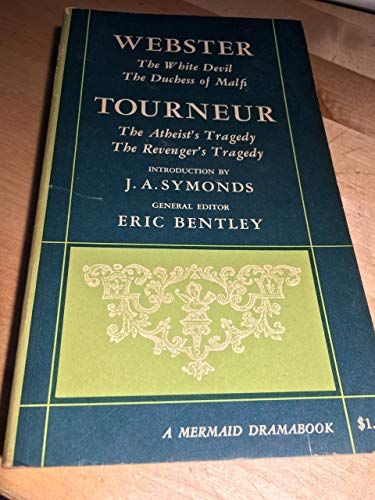9780809007035: Webster and Tourneur: Four Plays