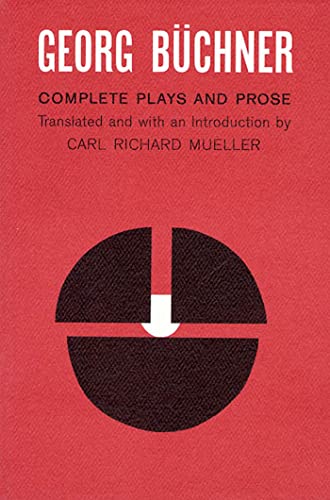Stock image for Georg Buchner: Complete Plays and Prose for sale by Firefly Bookstore