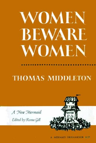 Beispielbild fr Women Beware Women (American Century Series) zum Verkauf von My Dead Aunt's Books