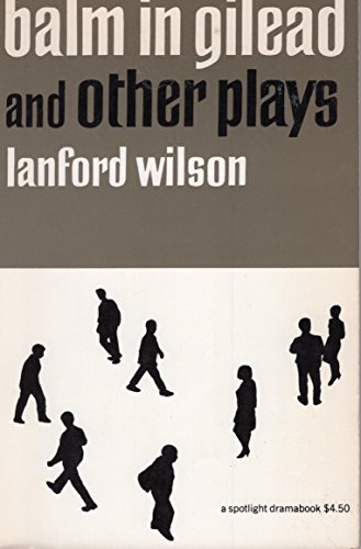 9780809012084: Balm in Gilead and Other Plays (Spotlight Dramabook)