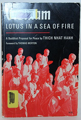 Stock image for Vietnam: Lotus in a Sea of Fire - A Buddhist Proposal for Peace for sale by Griffin Books