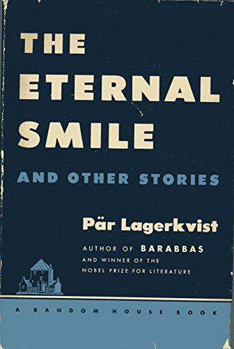 9780809013586: The Eternal Smile by Lagerkvist, Par, Lagerkvist, Phar (1971) Paperback