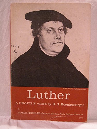 Stock image for Luther: A Profile for sale by gearbooks