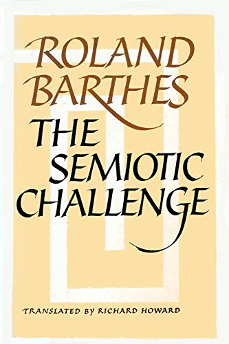 Imagen de archivo de The Semiotic Challenge a la venta por Better World Books