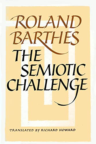 9780809015382: Semiotic Challenge