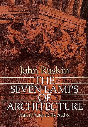 9780809015474: The Seven Lamps of Architecture