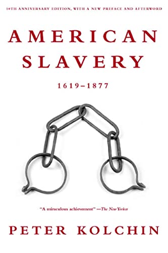 9780809016303: American Slavery, 1619-1877