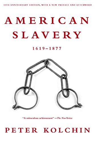 9780809016303: American Slavery 1619-1877