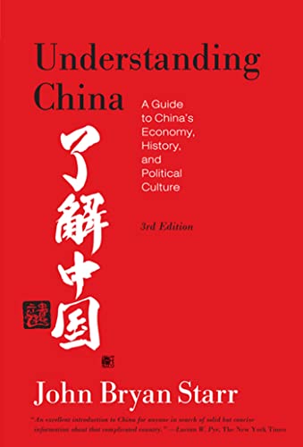 Stock image for Understanding China: A Guide to China's Economy, History, and Political Culture for sale by Your Online Bookstore