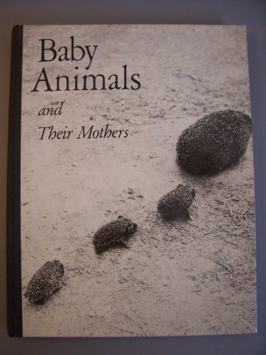 9780809020102: Baby Animals and Their Mothers