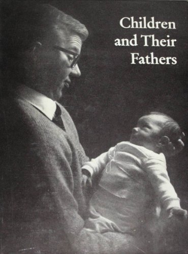 Stock image for Children and Their Fathers for sale by Montclair Book Center