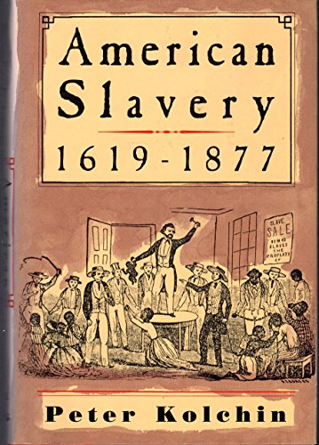 Beispielbild fr American Slavery : 1619-1877 zum Verkauf von Better World Books