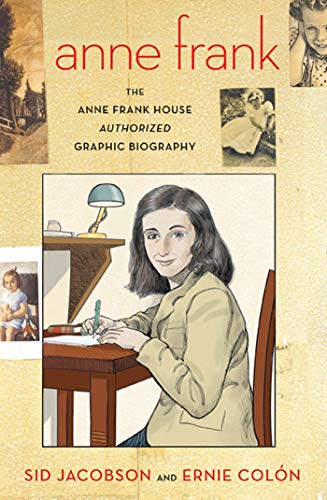Imagen de archivo de Anne Frank: The Anne Frank House Authorized Graphic Biography a la venta por ThriftBooks-Atlanta