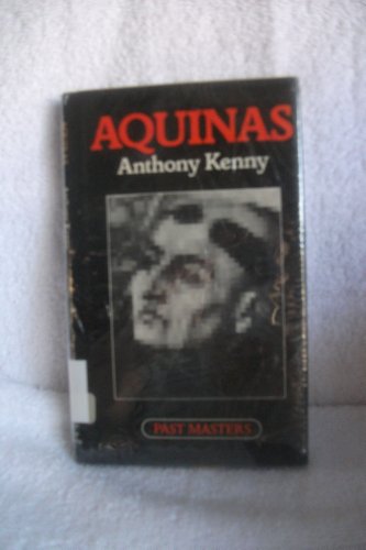 Stock image for Aquinas (Past masters series) for sale by Irish Booksellers