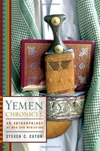 9780809027255: Yemen Chronicle: An Anthropology of War and Mediation