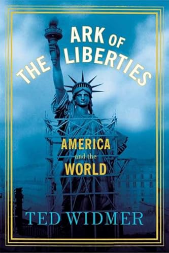 Imagen de archivo de Ark of the Liberties: America and the World a la venta por Booketeria Inc.