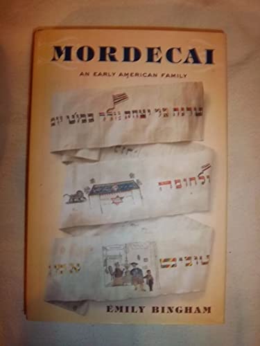 Mordecai : An Early American Family