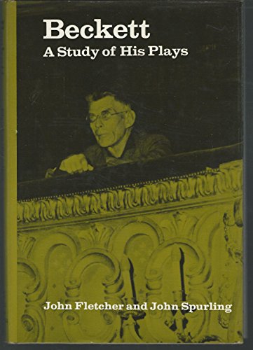 9780809028559: Beckett: A Study of His Plays, (Dramabook)