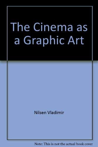 Stock image for The Cinema as a Graphic Art for sale by ThriftBooks-Atlanta