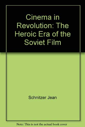 Beispielbild fr Cinema in Revolution zum Verkauf von Better World Books