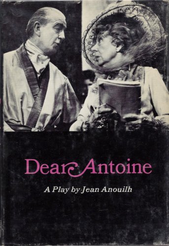 Stock image for Dear Antoine: The Love That Failed for sale by Hourglass Books