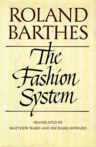 Stock image for The Fashion System for sale by Front Cover Books