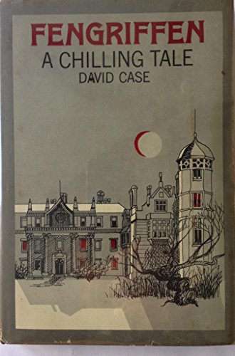 Fengriffen: A Chilling Tale (9780809044429) by Case, David