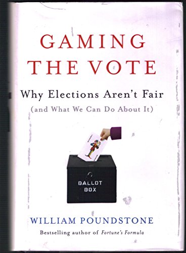 9780809048939: Gaming the Vote: Why Elections Aren't Fair (and What We Can Do About It)