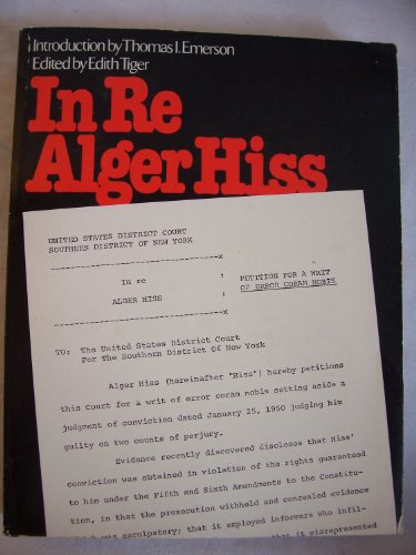 In Re Alger Hiss, Vol. I