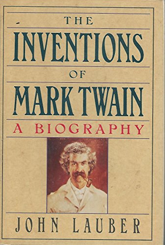 Imagen de archivo de The Inventions of Mark Twain a la venta por A Good Read, LLC